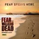 Fear The Walking Dead : Poster