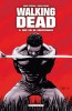 The Walking Dead | Fear The Walking Dead Les Comics 