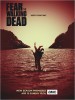 The Walking Dead | Fear The Walking Dead Saison 4 